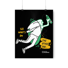 Load image into Gallery viewer, Premium Matte Vertical Posters | See What's on the Other Side | Artist Collab