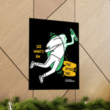 Load image into Gallery viewer, Premium Matte Vertical Posters | See What's on the Other Side | Artist Collab