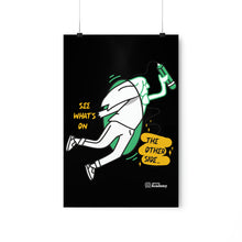 Load image into Gallery viewer, Premium Matte Vertical Posters | See What's on the Other Side | Artist Collab