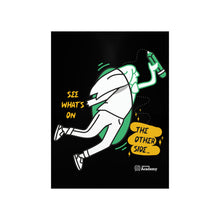 Load image into Gallery viewer, Premium Matte Vertical Posters | See What's on the Other Side | Artist Collab