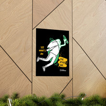 Load image into Gallery viewer, Premium Matte Vertical Posters | See What's on the Other Side | Artist Collab