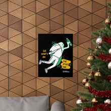 Load image into Gallery viewer, Premium Matte Vertical Posters | See What's on the Other Side | Artist Collab