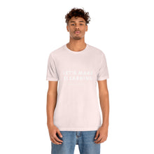 Load image into Gallery viewer, Let&#39;s Make eLearning Less Shitty | Unisex Jersey Short Sleeve Tee
